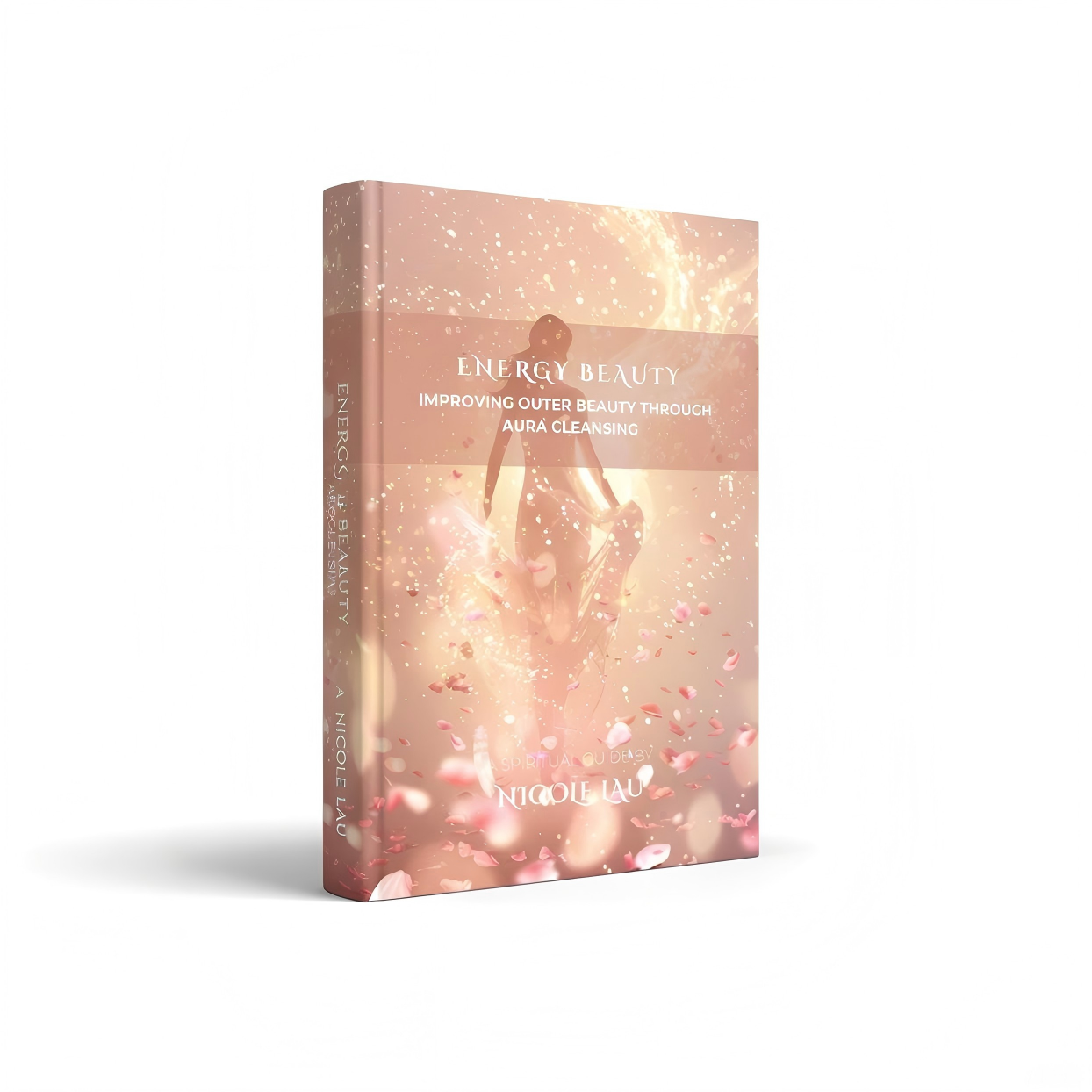 Energy Beauty Improving Outer Beauty Through Aura Cleansing