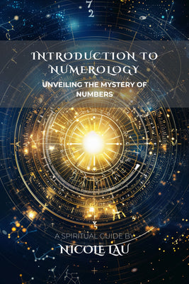 Introduction to Numerology Unveiling the Mystery of Numbers