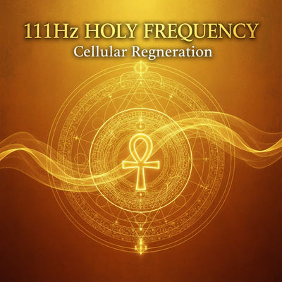 111Hz Holy Frequency - Cellular Regeneration Audio