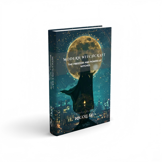 Modern Witchcraft: The Freedom and Power of Witches