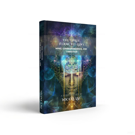 The Three Hermetic Laws: Mind, Correspondence, and Vibration