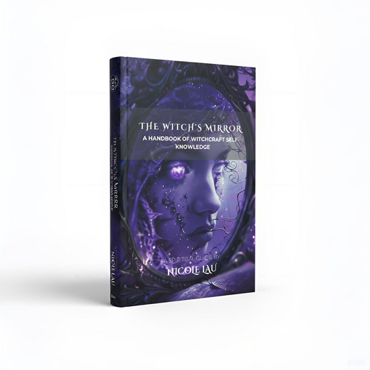 The Witch's Mirror: A Handbook of Witchcraft Self-Knowledge